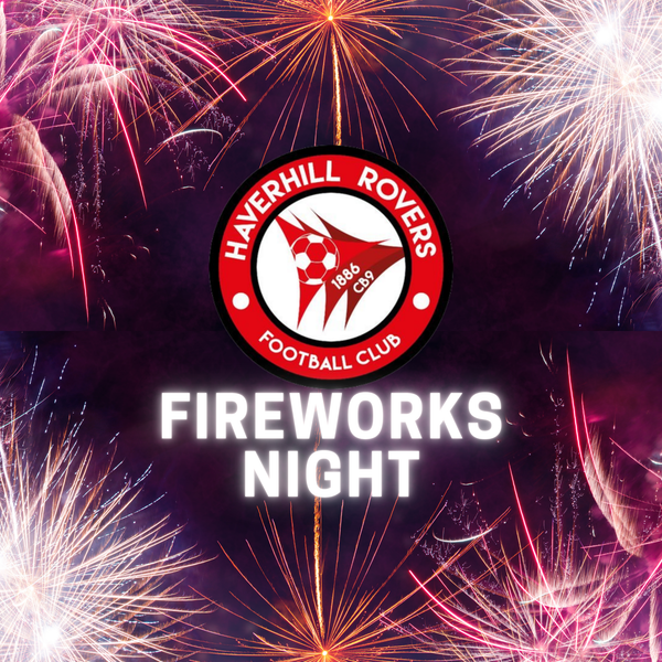 Rovers Fireworks Night - 7th November