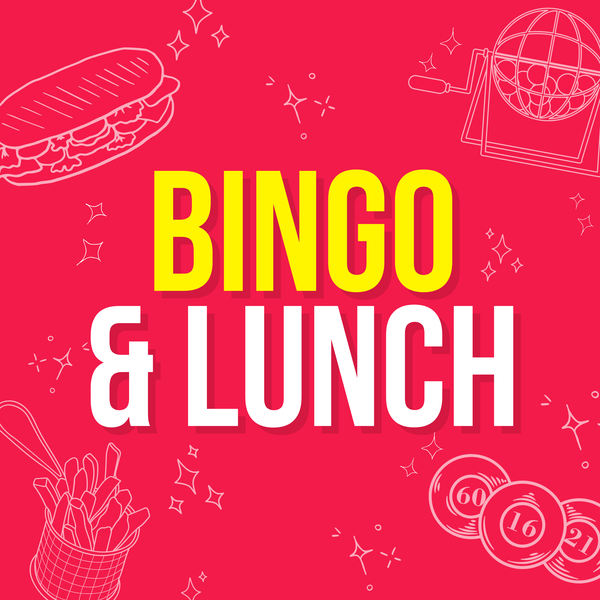 Bingo & Lunch - 23rd April